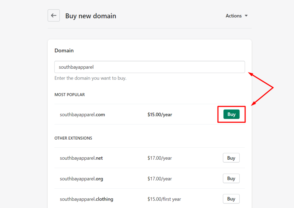 Step 4 to buy a domain from Shopify is to enter the domain name you want and click Buy.