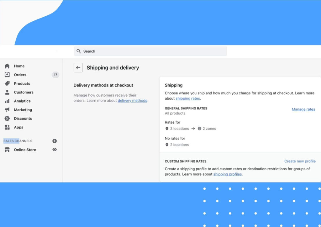 How to make your Shopify store live: Configure shipping methods.