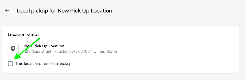 Check the box next to the option 'This location offers local pickup.'